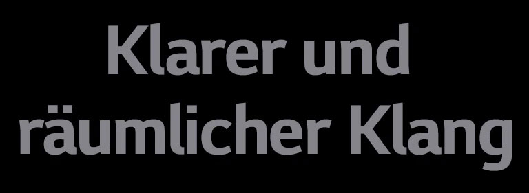 Text „Klarer und räumlicher Klang“