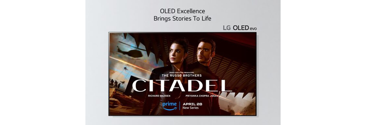 A promotional image of LG OLED evo TV streaming Citadel via Amazon Prime Video with the phrase, ‘OLED Excellence Brings Stories To Life’